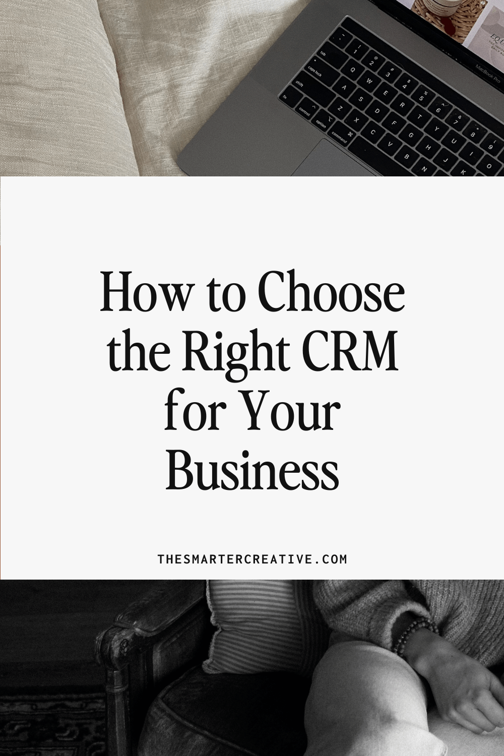 How to Choose the Right CRM for Your Business