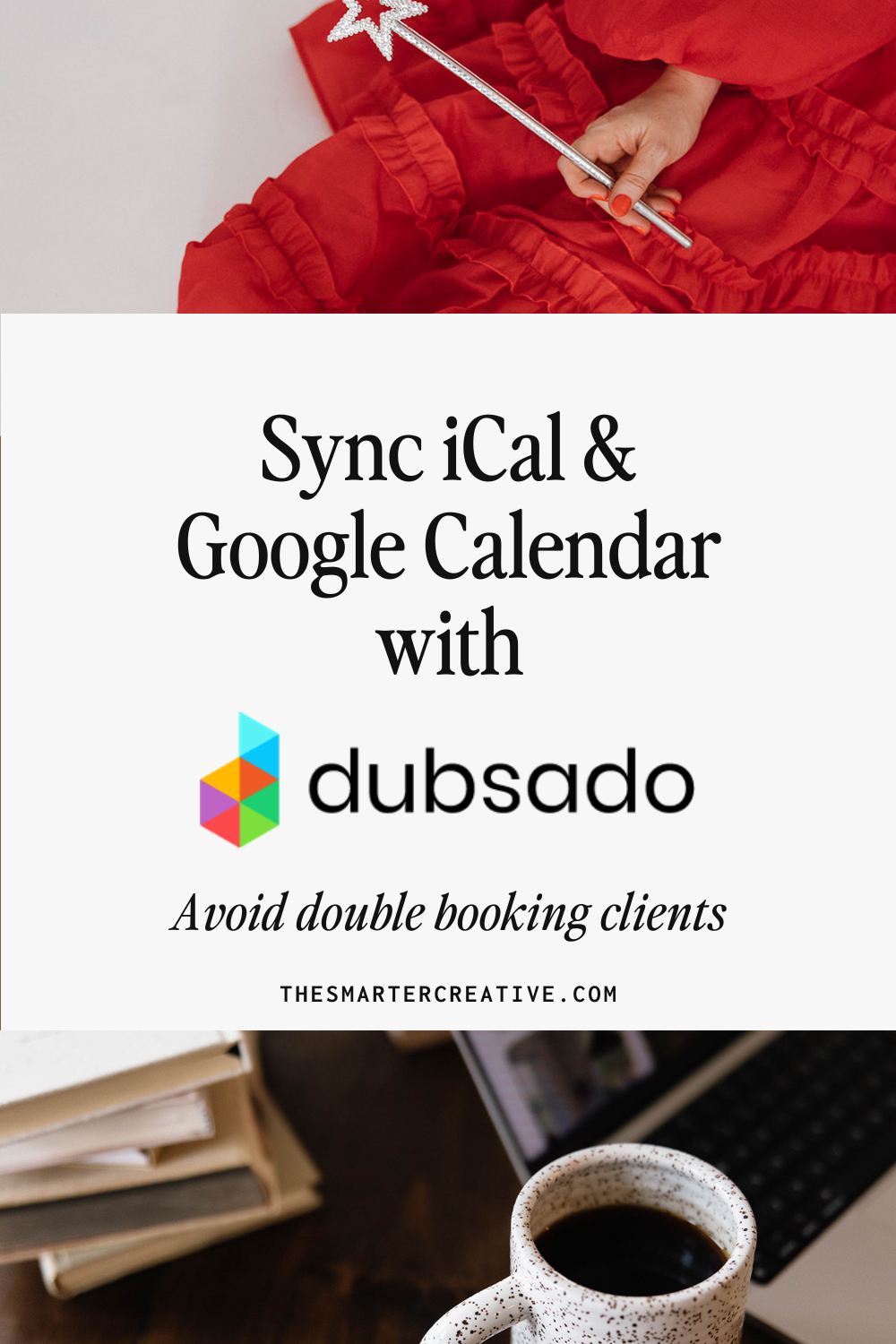 Sync iCal & Google Calendar with Dubsado Avoid double booking clients