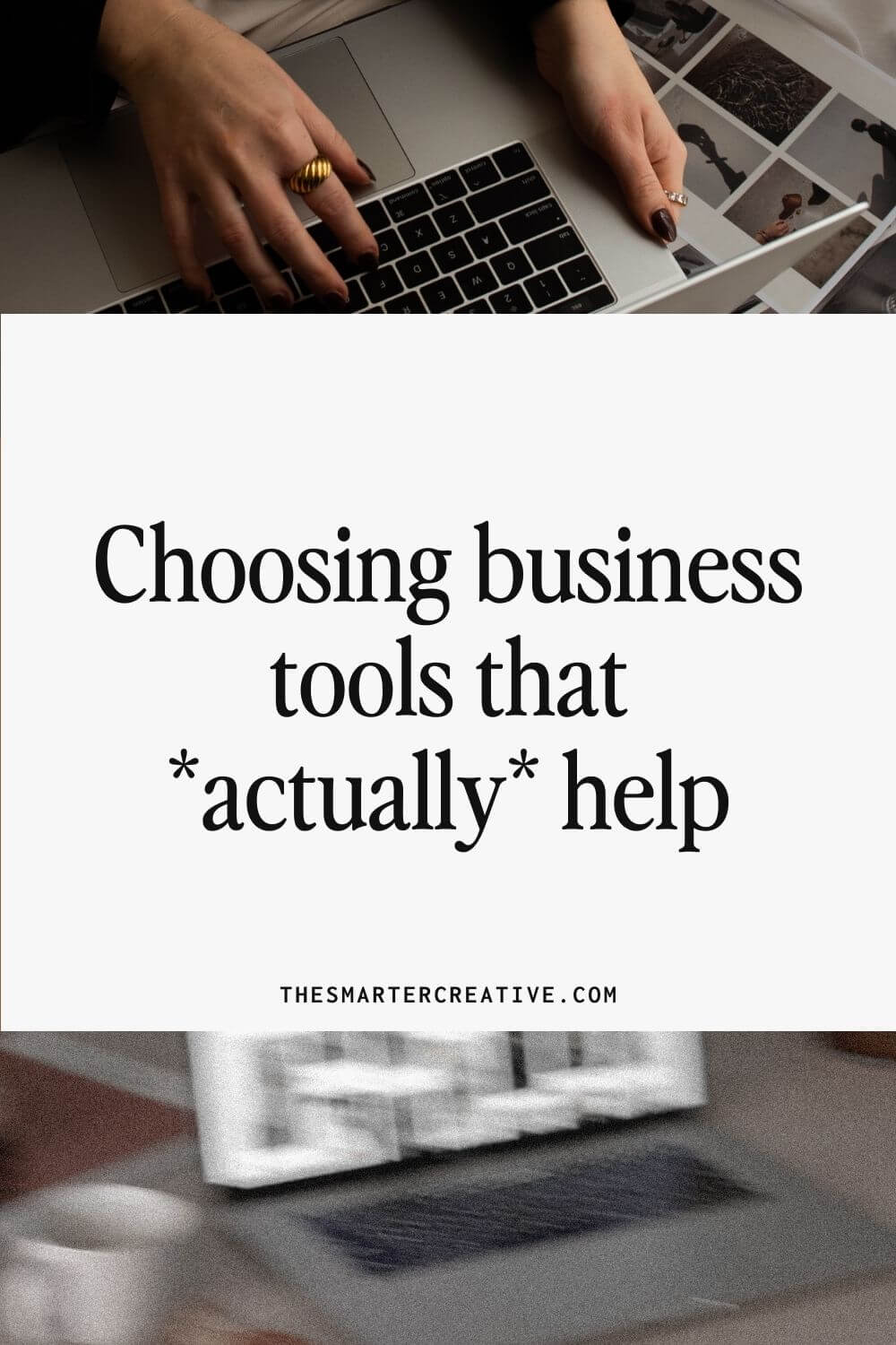 choosing business tools that actually help